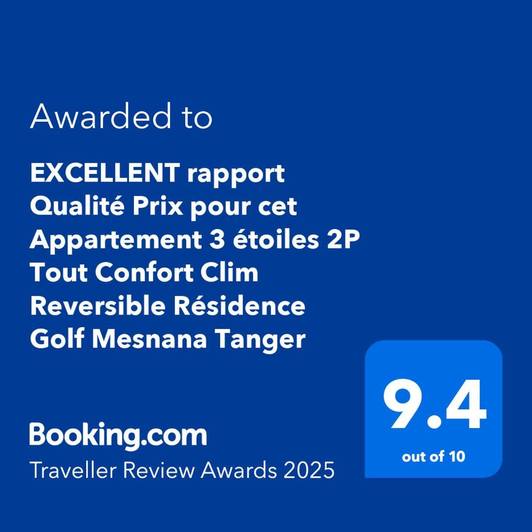 Excellent Rapport Qualite Prix Pour Cet Appartement 3 Etoiles 2P Tout Confort Clim Reversible Residence Golf Mesnana Tanger المظهر الخارجي الصورة